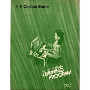 Baldwin Organ Learning Program 36 A Certain Smile Sheet Music Big 3